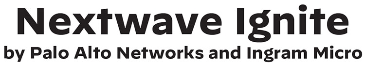 Nextwave Ignite by Palo Alto Networks and Ingram Micro