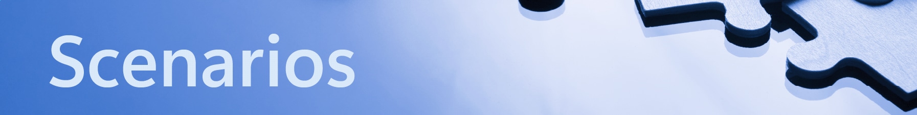 Scenarios